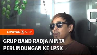 Grup Band Radja Ajukan Perlindungan ke LPSK Terkait Ancaman Pembunuhan Usai Konser di Johor  | Liputan 6