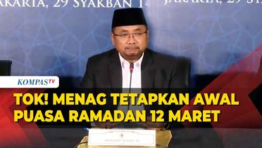 Tok! Menteri Agama Yaqut Umumkan Awal Puasa Ramadan 1445 H Pada 12 Maret 2024