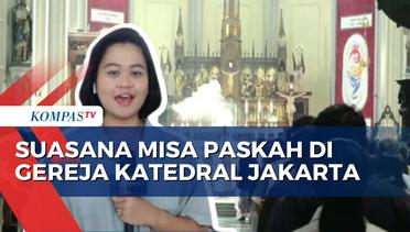 Seperti Ini Suasana Misa Paskah di Gereja Katedral Jakarta
