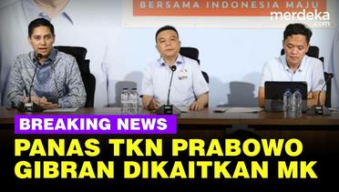 LIVE - TKN Prabowo Panas Gibran Masih Dikaitkan Putusan MK