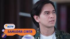 Kembalinya Pak Gio Cuma Bikin Sam Naik Darah Aja! | Samudra Cinta Episode 670
