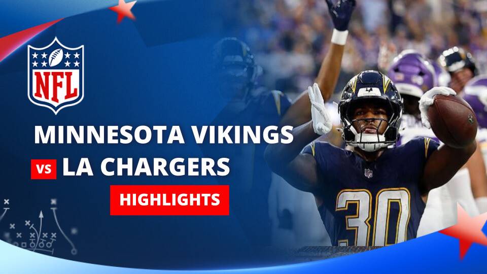 Minnesota Vikings vs Los Angeles Chargers - NFL