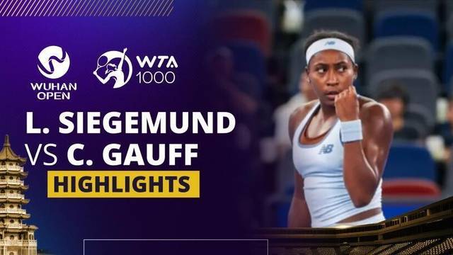 Laura Siegemund vs Coco Gauff - Highlight | WTA 1000: Dongfeng Voyah Wuhan Open 2025