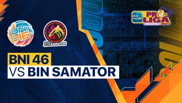 Full Match | Jakarta BNI 46 vs Surabaya BIN Samator | PLN Mobile Proliga Putra 2023