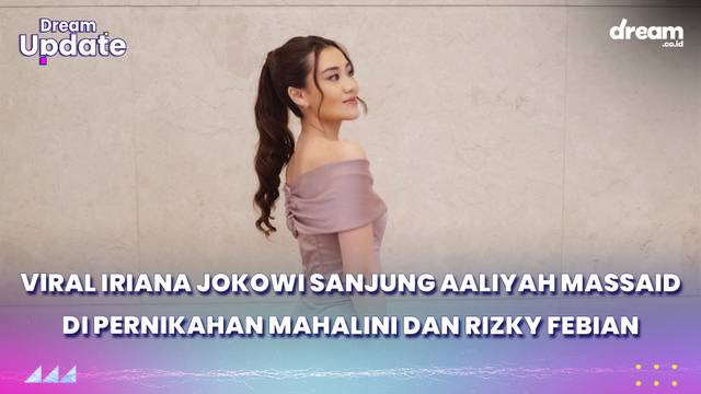 Viral Iriana Jokowi Sanjung Aaliyah Massaid di Pernikahan Mahalini dan Rizky Febian
