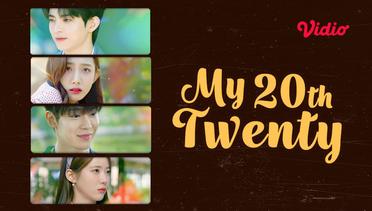My 20th Twenty - Trailer