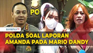 Polda Metro Jaya Tanggapi Laporan Amanda pada Mario Dandy