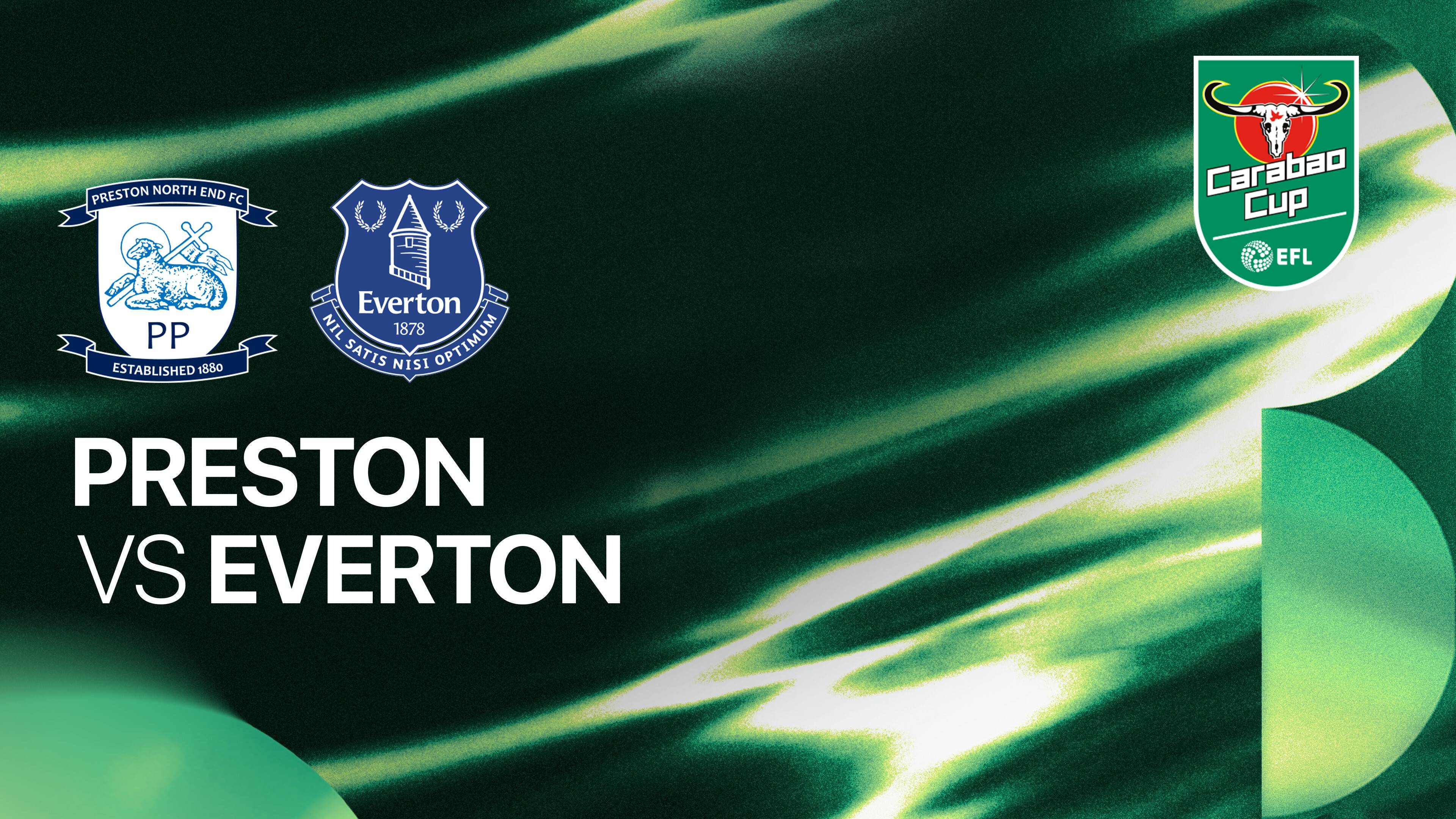 Preston North End FC vs Everton