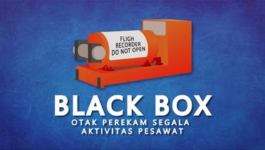 Black Box, Otak Perekam Segala Aktivitas Pesawat