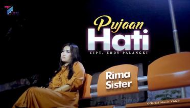 RIMA SISTER - PUJAAN HATI (Official Music Video)