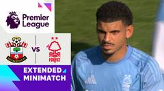 Southampton vs Nottingham Forest - Extended Mini Match | Premier League 2024/25