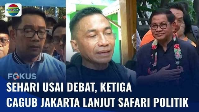 Ketiga Cagub Jakarta Lanjut Safari Politik Pasca Debat Perdana | Fokus