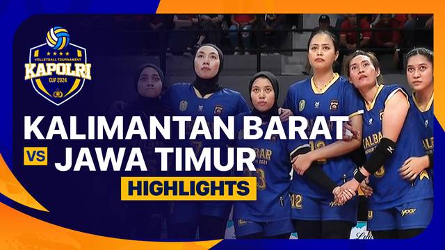 Putri: Kalimantan Barat vs Jawa Timur - Grand Final - Highlights | Kapolri Cup 2024