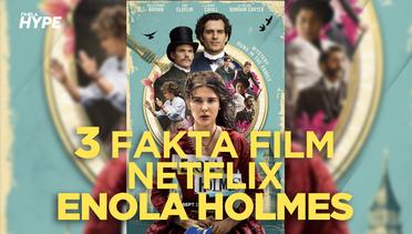 3 Fakta di Balik Film Netflix Enola Holmes