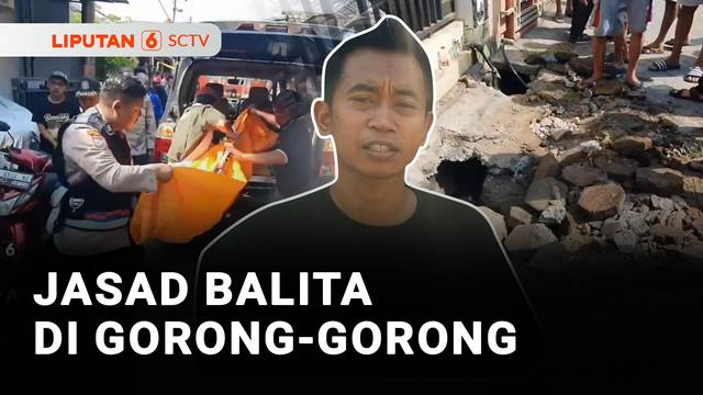 Main Hujan Depan Rumah, Balita Tewas Terseret ke Gorong-Gorong | Liputan 6