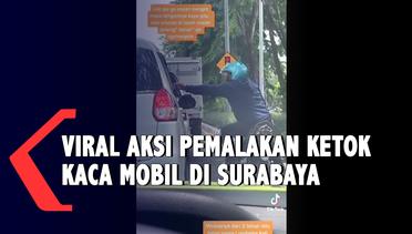 Viral Pemalakan Ketuk Kaca Mobil Di Surabaya Polisi Buru Pelaku