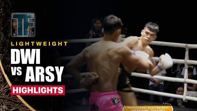 Dwi Sukarno vs Arsy Ahmad - Highlight | Triumph Fight Uprising