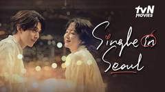Single in Seoul - Trailer