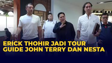 Saat Erick Thohir Menjadi Tour Guide John Terry dan Alessandro Nesta Keliling Sarinah