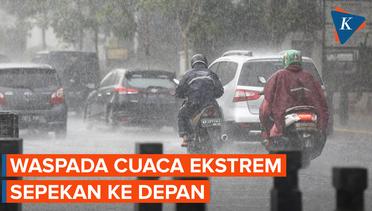 BMKG Keluarkan Peringatan Dini Potensi Cuaca Ekstrem di Jakarta Sepekan ke Depan