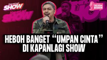 SPECIAL! Thomas Djorghi Bawakan "Umpan Cinta" | KapanLagi Show