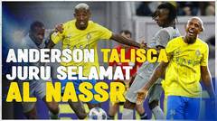 Anderson Talisca Cetak Hattrick, jadi Penyelamat Al Nassr di Liga Champions Asia