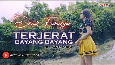 DENIS FARASYA - TERJERAT BAYANG BAYANG (Official Music Video)
