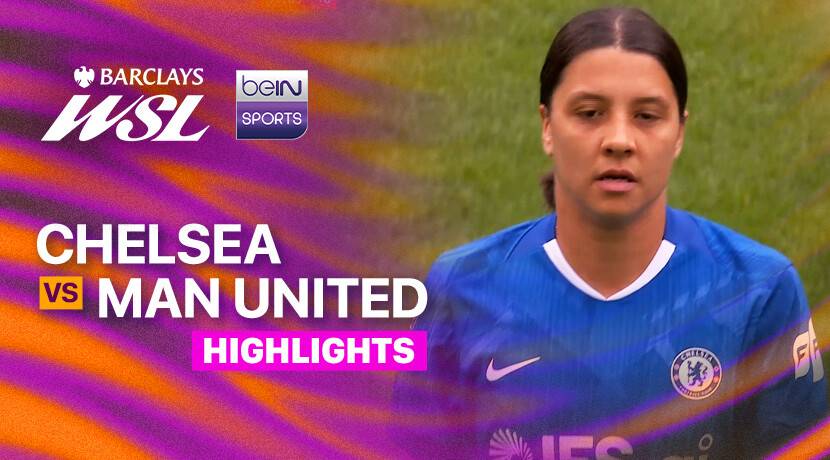 Chelsea F.C. Women vs Man United Women