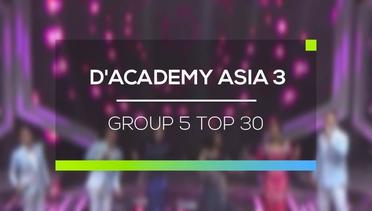 D'Academy Asia 3 - Group 5 Top 30
