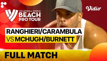 Full Match | Ranghieri/Carambula (ITA) vs McHugh/Burnett (AUS) | Beach Pro Tour Elite 16 Doha, Qatar 2023