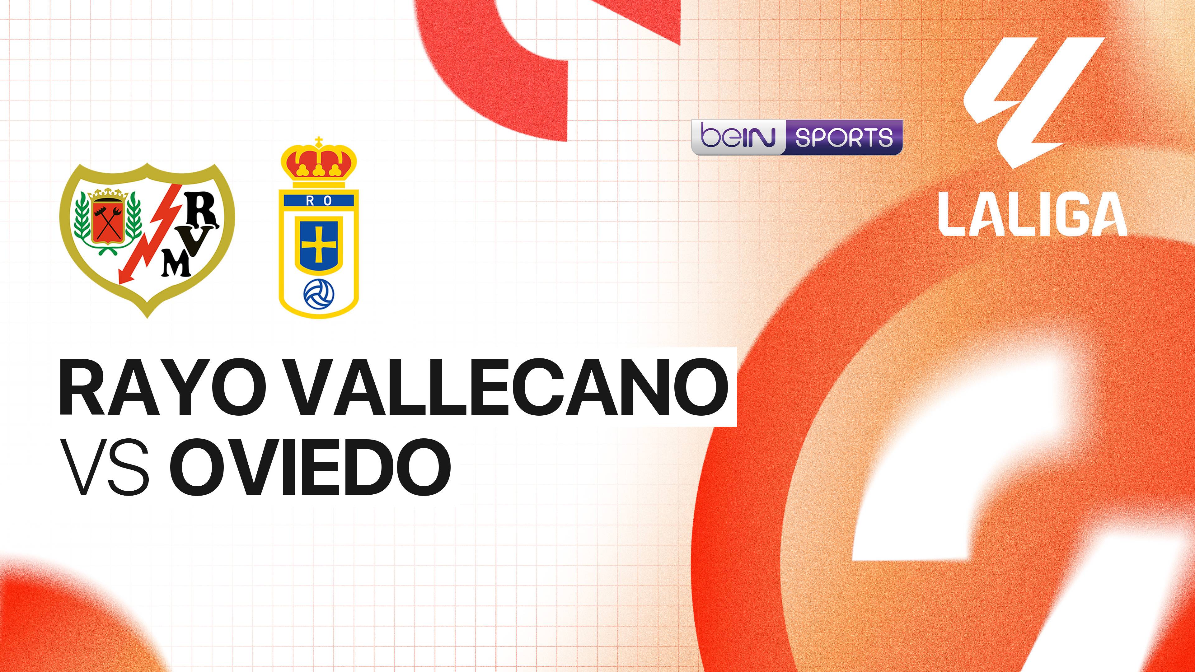 Rayo Vallecano vs Real Oviedo