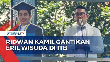 Gubernur Ridwan Kamil Gantikan Wisuda Mendiang Eril di ITB