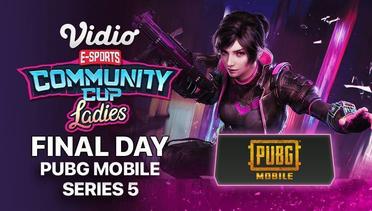 PUBG Mobile Series 5 - FINAL DAY