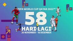 58 Hari Menuju FIFA World Cup Qatar 2022!! Jangan Lewatkan Mulai 20 November 2022