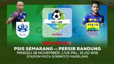 Laga Panas! PSIS Semarang vs Persib Bandung - 18 November 2018