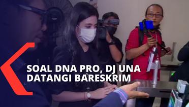 DJ Una Penuhi Panggilan Bareskrim Polri Soal Kasus DNA Pro