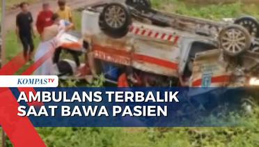 Kronologi Ambulans Terbalik saat Bawa Pasien Rujukan ke Kota Makassar