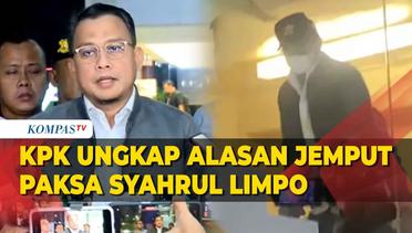 KPK Ungkap Alasan Jemput Paksa Syahrul Yasin Limpo, Langsung Ditahan?