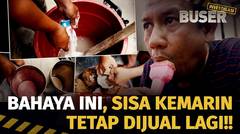 Awas, Es Krim Basi Beredar! | Buser Investigasi
