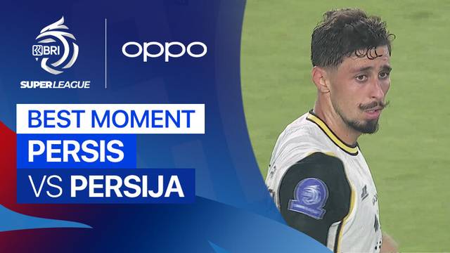 Best Moment PERSIS vs PERSIJA | BRI Super League 2025/26