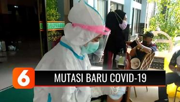 Ada 2 Kasus Mutasi Baru Virus Corona di Indonesia! | Liputan 6