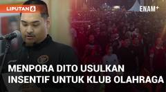 Menpora Dito Usulkan Insentif Untuk Klub Olahraga