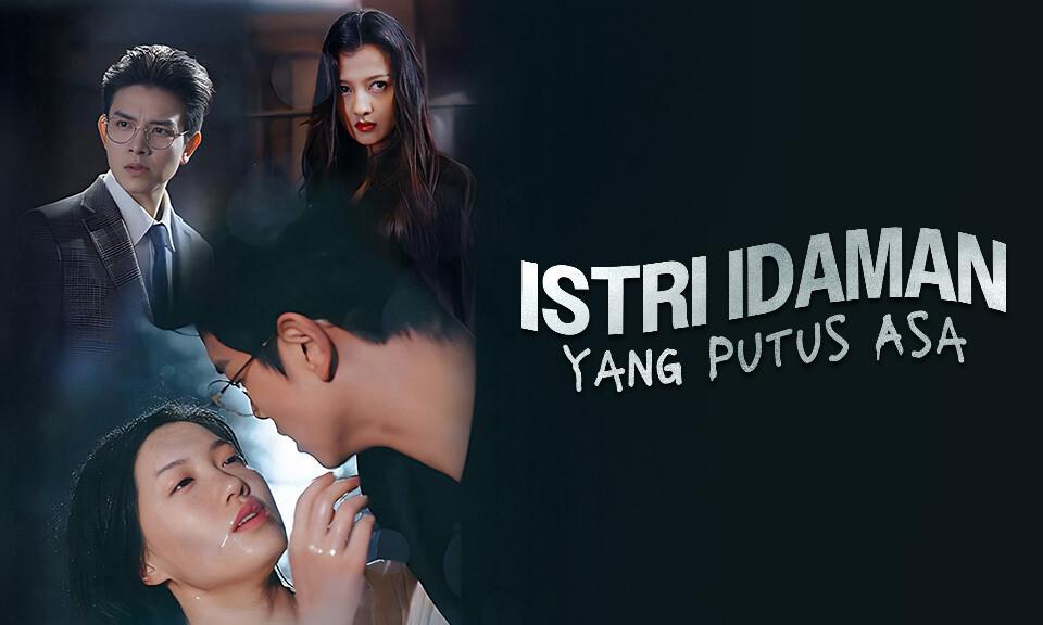 Istri Idaman yang Putus Asa