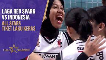 Laga Red Spark Vs Indonesia All Stars Tiket Laku Keras | Halo Selebriti