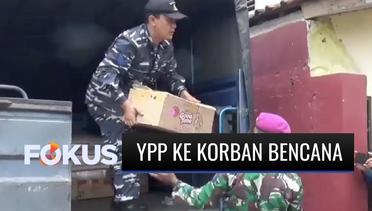 YPP bersama Dispotmar TNI AL Salurkan Bantuan untuk Masyarakat Terdampak Longsor di Sumedang | Fokus