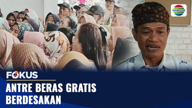 Antre Beras Gratis Berdesakan | Fokus