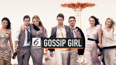 Siap-Siap, Serial Gossip Girl Bakal Dibuat Ulang