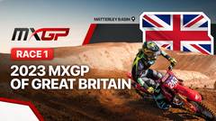 Full Race | Round 19 Great Britain: MXGP | Race 1 | MXGP 2023