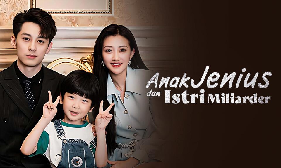 Anak Jenius dan Istri Miliarder