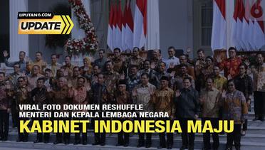 Liputan6 Update: Viral Foto Dokumen Reshuffle Menteri dan Kepala Lembaga Negara Kabinet Indonesia Maju